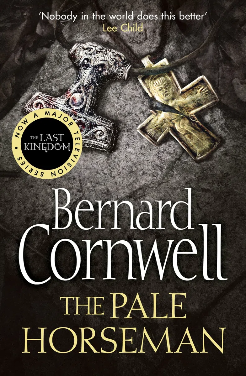 The Pale Horseman: The epic Sunday Times bestselling historical fiction novel set in Saxon England: Book 2