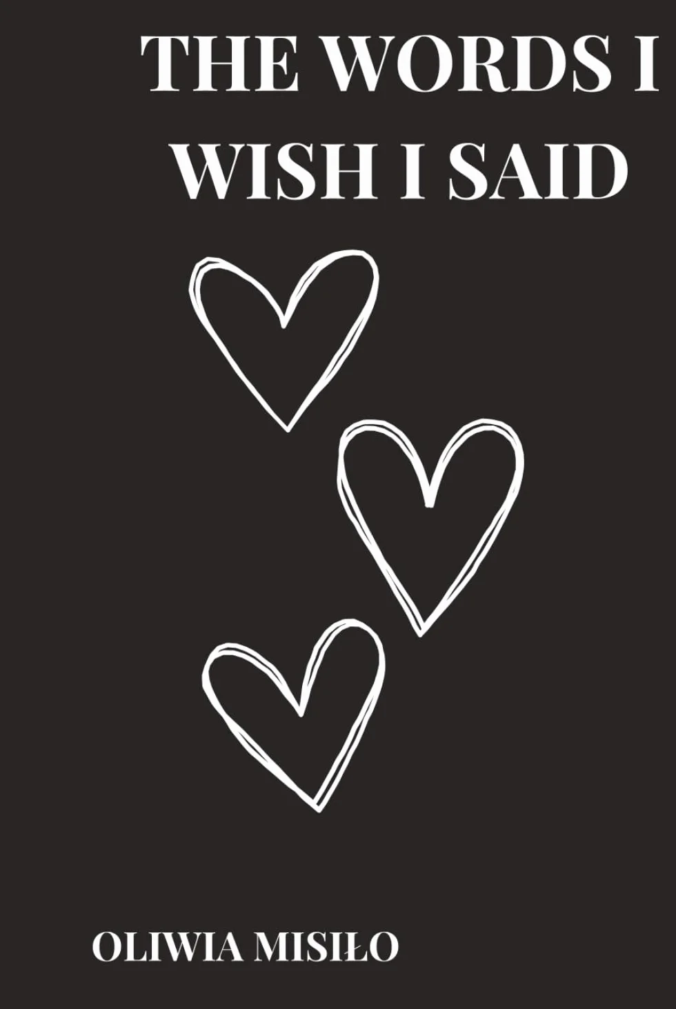 The words I wish I said