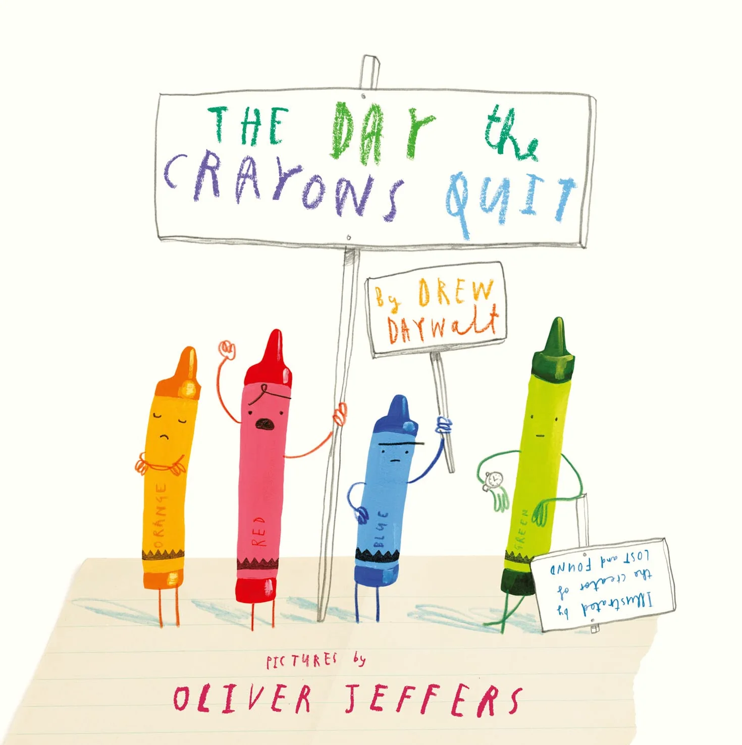 The Day The Crayons Quit: A Funny Picture Book About Expressing Feelings and Emotions, NYT Bestseller