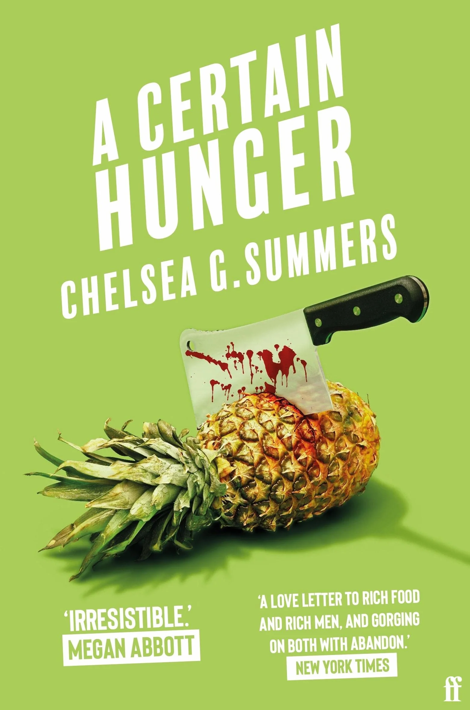 A Certain Hunger: Chelsea G. Summers