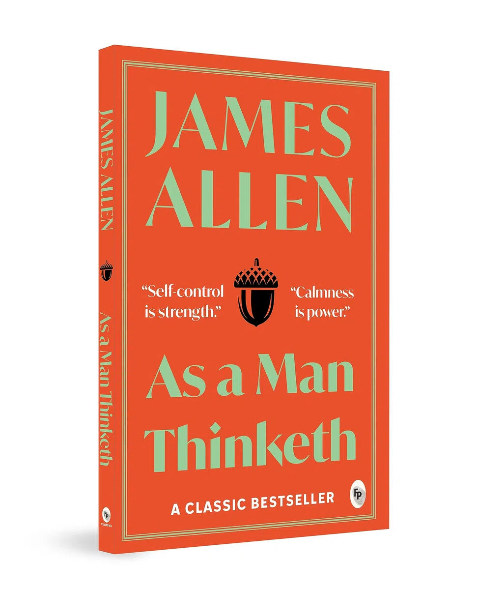 As a Man Thinketh: A Masterpiece on Self-Improvement | Personal Development | Positive Thinking | Self-Help | Philosophy | Inner Peace | Manifestation ... Practical Wisdom and Inspiring Reflections