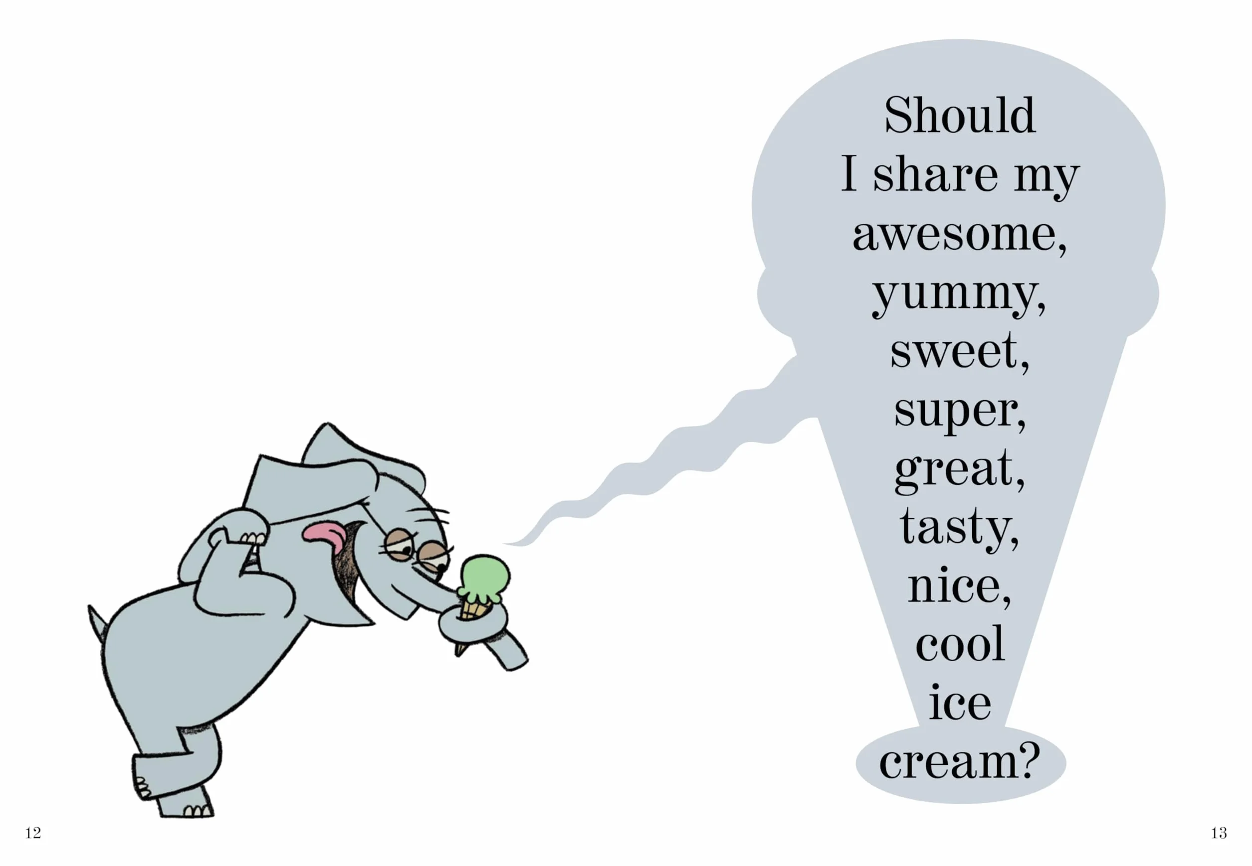 Should I Share My Ice Cream?-An Elephant and Piggie Book