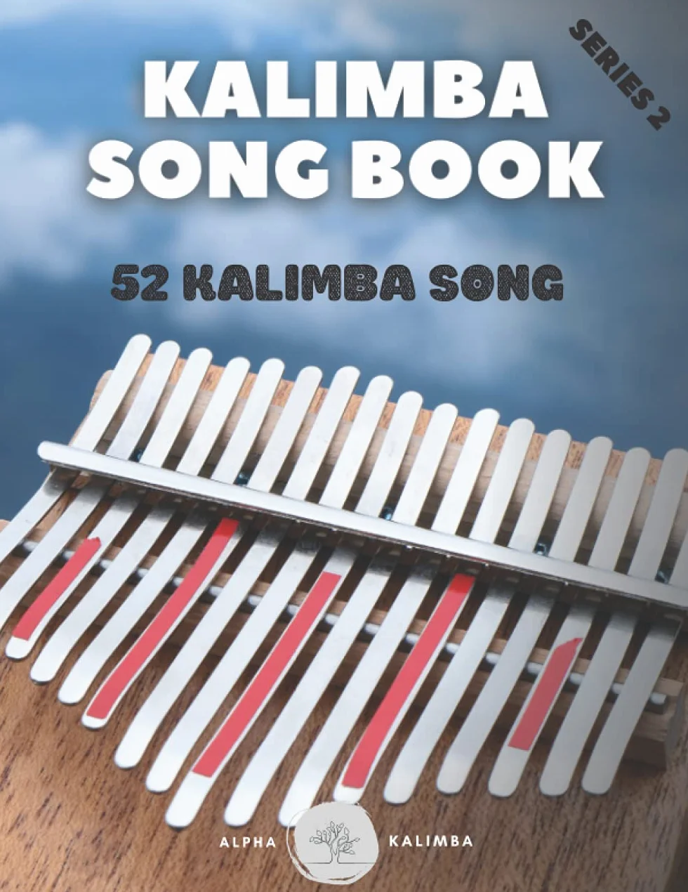 Kalimba Songbook: 52 Mixed Songs for kalimba in C 17 keys 8,5x11 62 pages