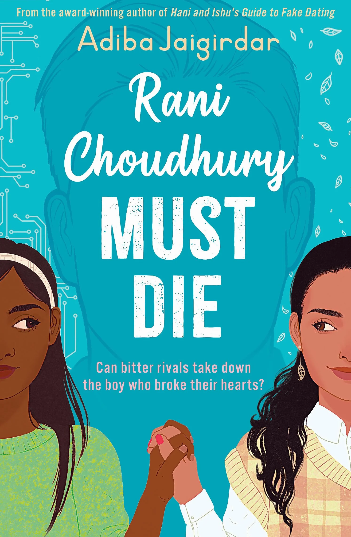 Rani Choudhury Must Die: A sapphic rivals-to-lovers romance