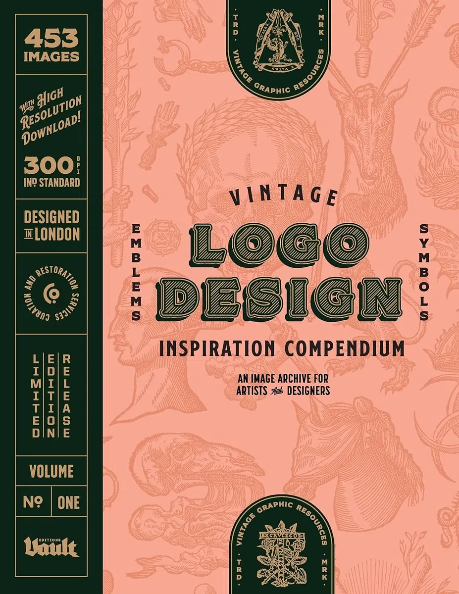 Vintage Logo Design Inspiration Compendium: An Image Archive for Artists and Designers