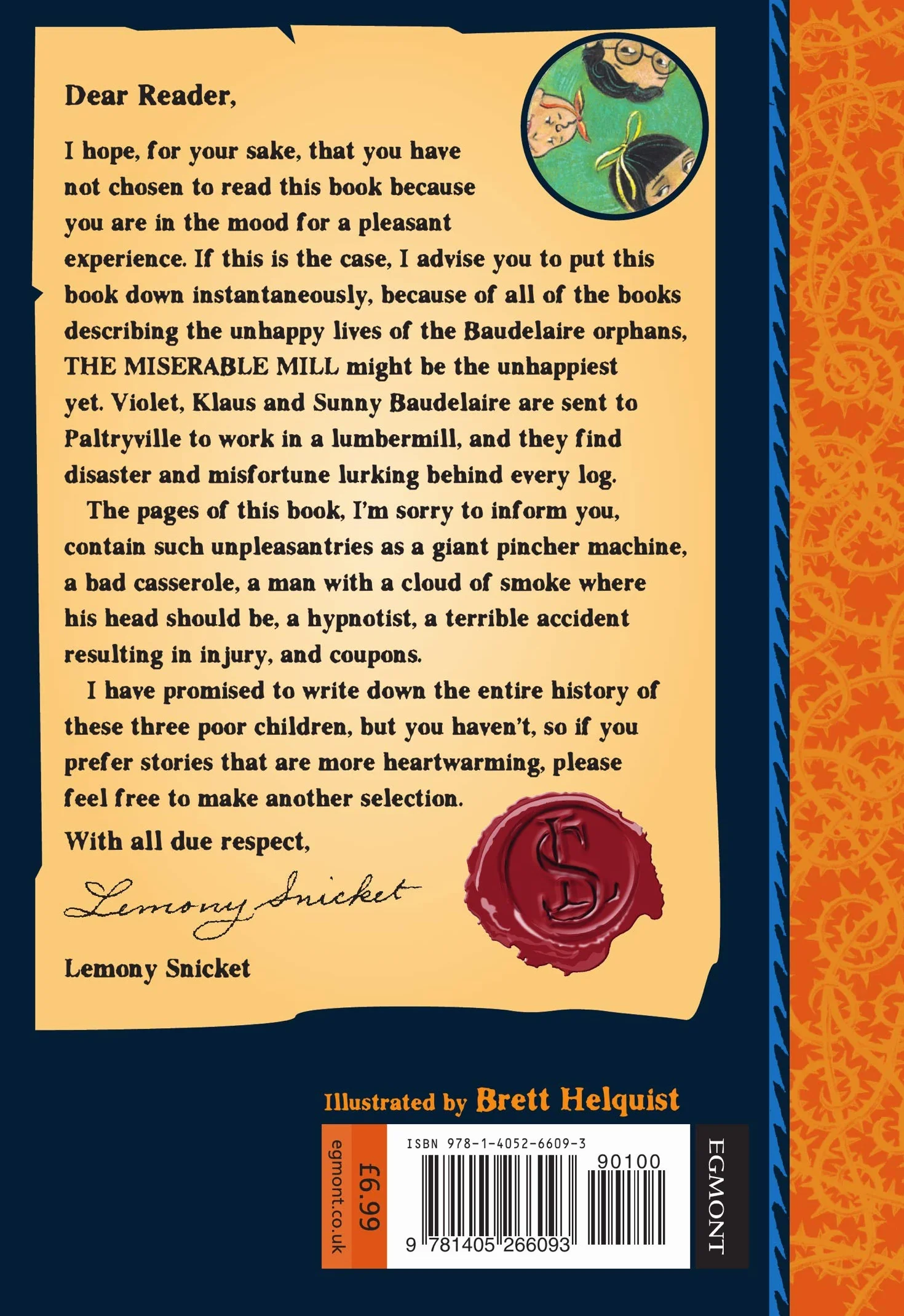 The Miserable Mill: Lemony Snicket's classic children's mystery tale: 4