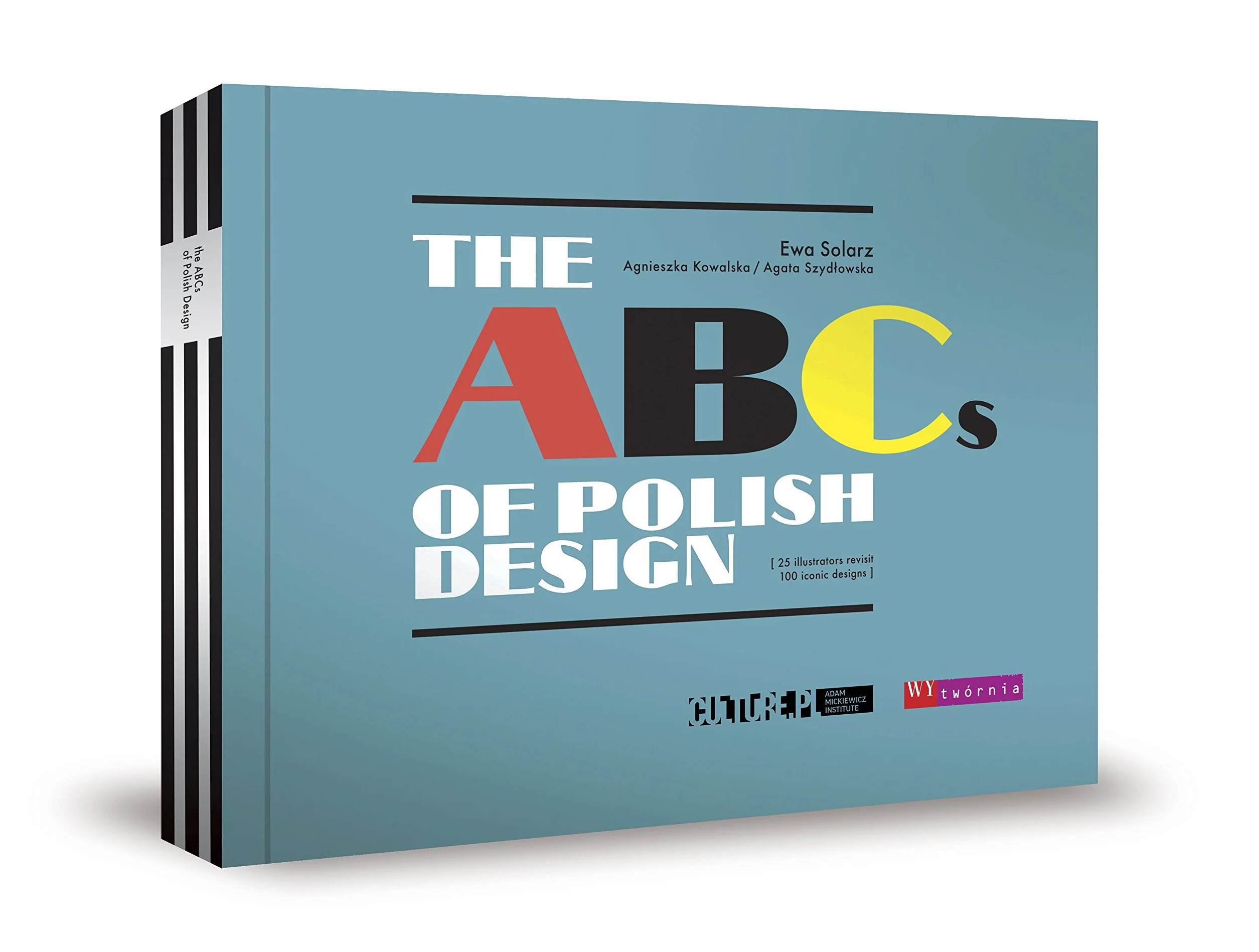 THE ABCS OF POLISH DESIGN...