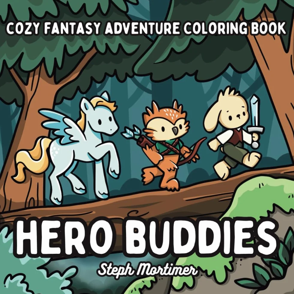 Hero Buddies Cozy Fantasy Adventure Coloring Book: For RPG and cozy fantasy enthusiasts or teens and adults seeking an magical adventure escape