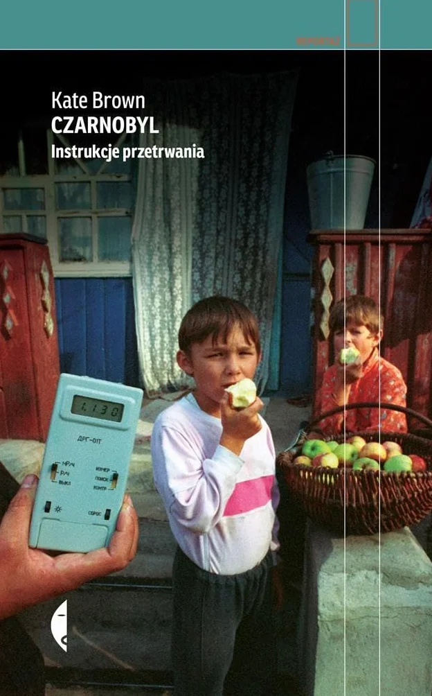 CZARNOBYL INSTRUKCJE PRZETRWANIA