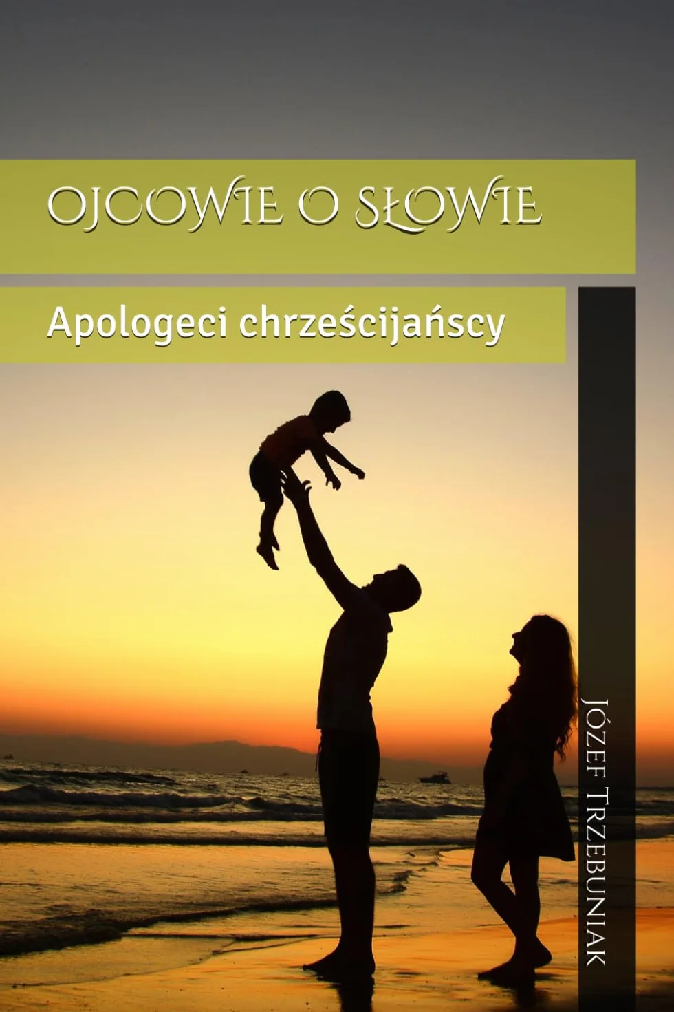 Ojcowie o Słowie: Apologeci chrześcijańscy