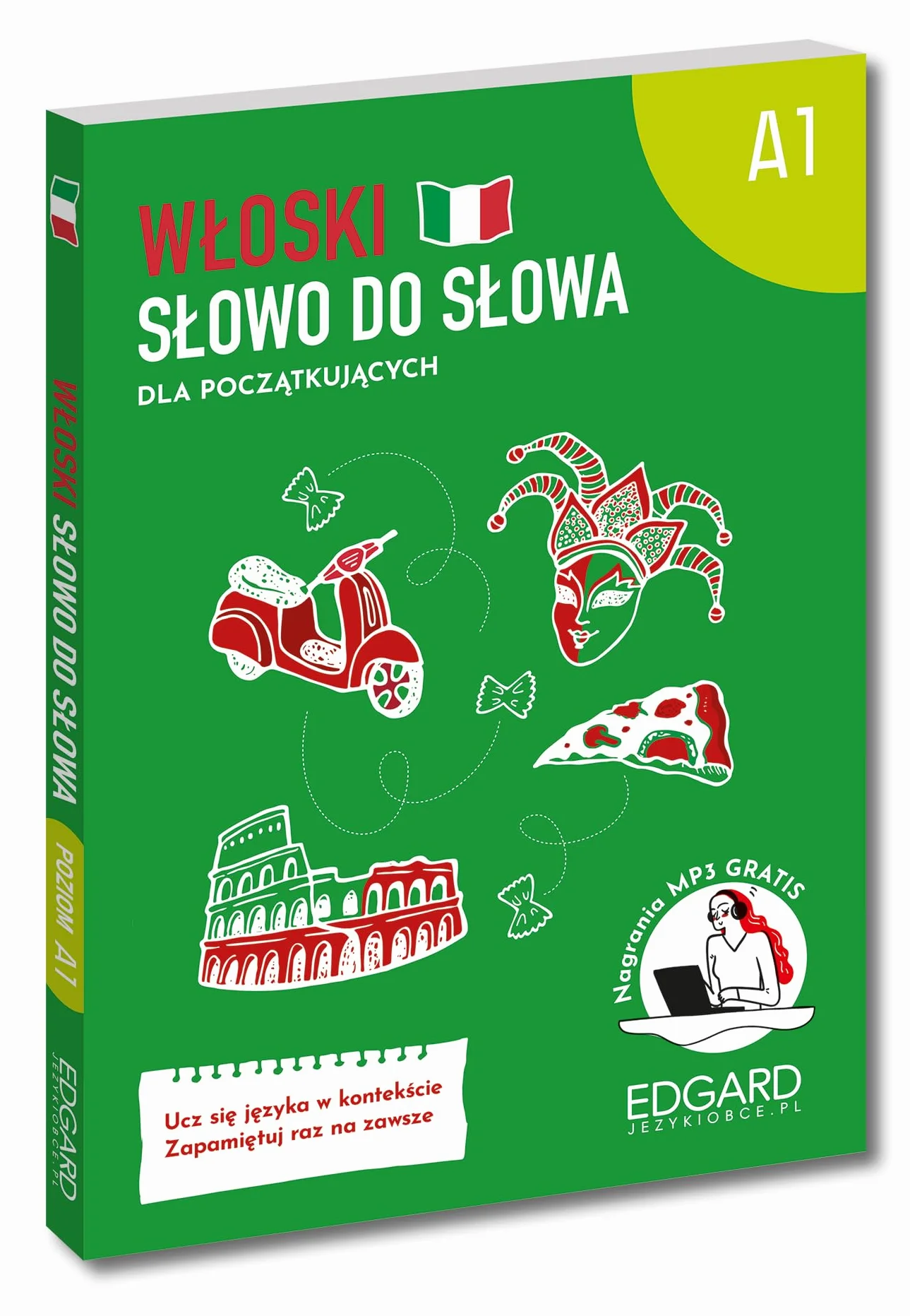 WŁOSKI. SŁOWO DO SŁOWA DLA POCZĄTKUJĄCYCH A1