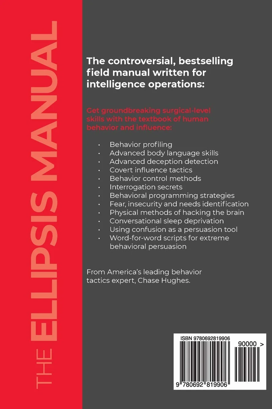 The Ellipsis Manual: analysis and engineering of human behavior