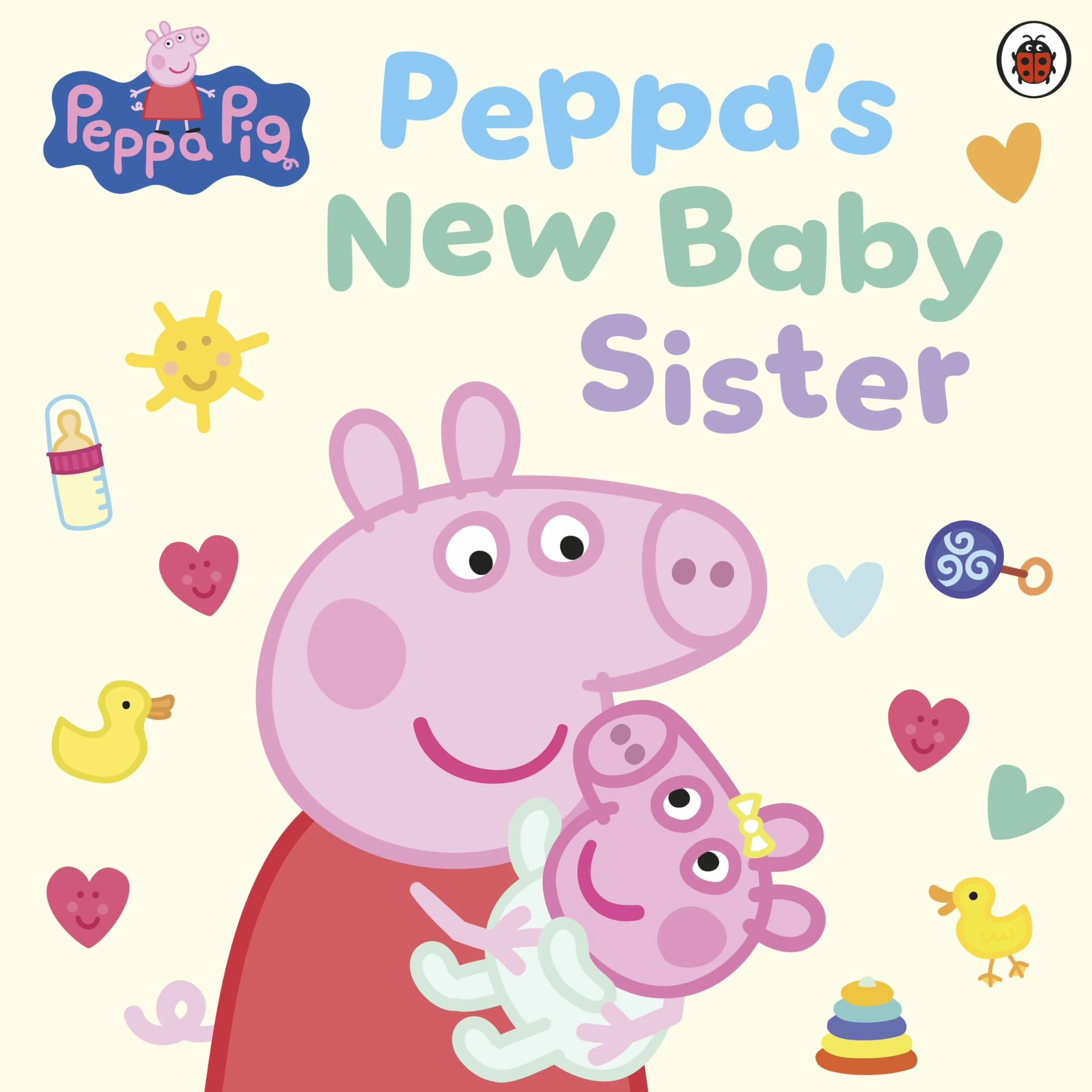 Peppa Pig: Peppa's New Baby Sister: A heart-warming picture book welcoming baby Evie into the world