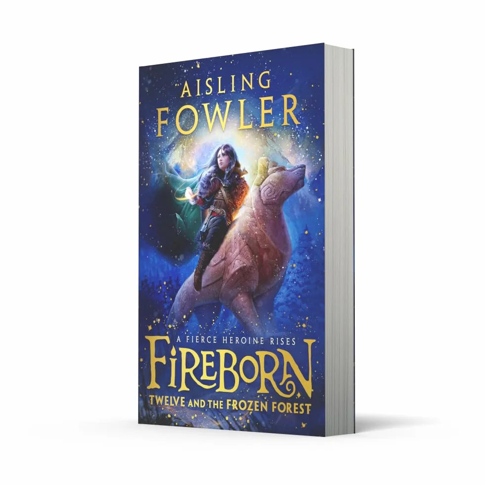 Fireborn: Twelve and the Frozen Forest: The extraordinary first book in the bestselling fantasy series for readers aged 8-12