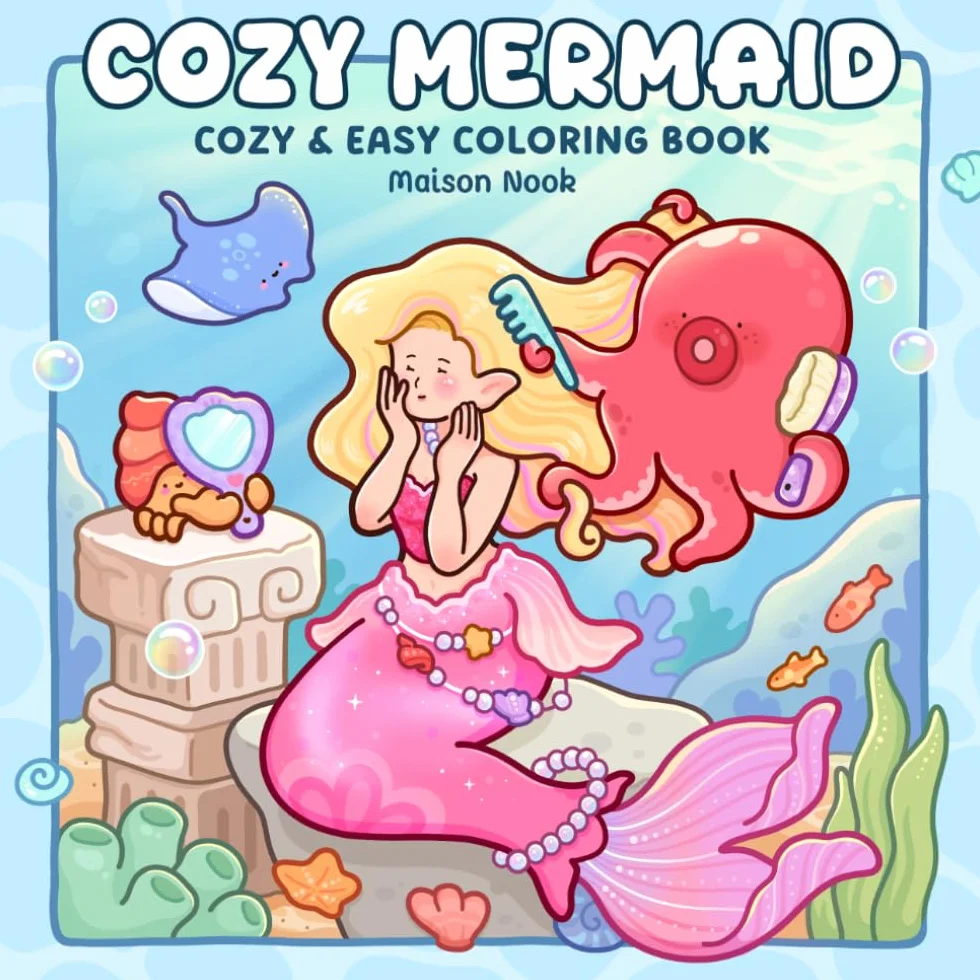 Cozy Mermaid: Coloring Book for Adults and Teens Featuring Enchanting Mermaids and Cute Sea Animals in Fantasy Ocean Scenes for Relaxation