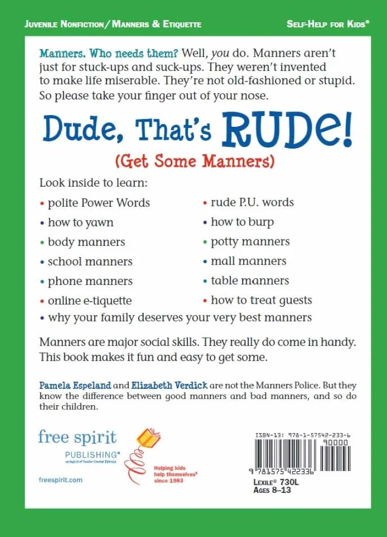 Dude, That's Rude!: (Get Some Manners)