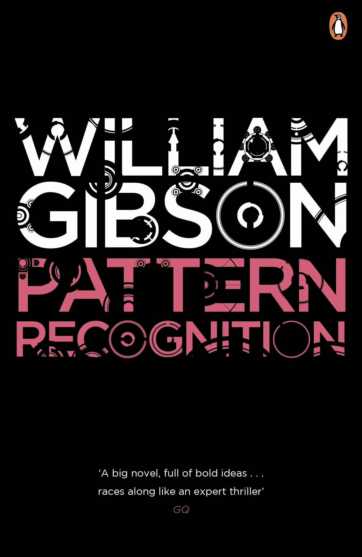 Pattern Recognition: A gripping spy thriller from the bestselling author of Neuromancer