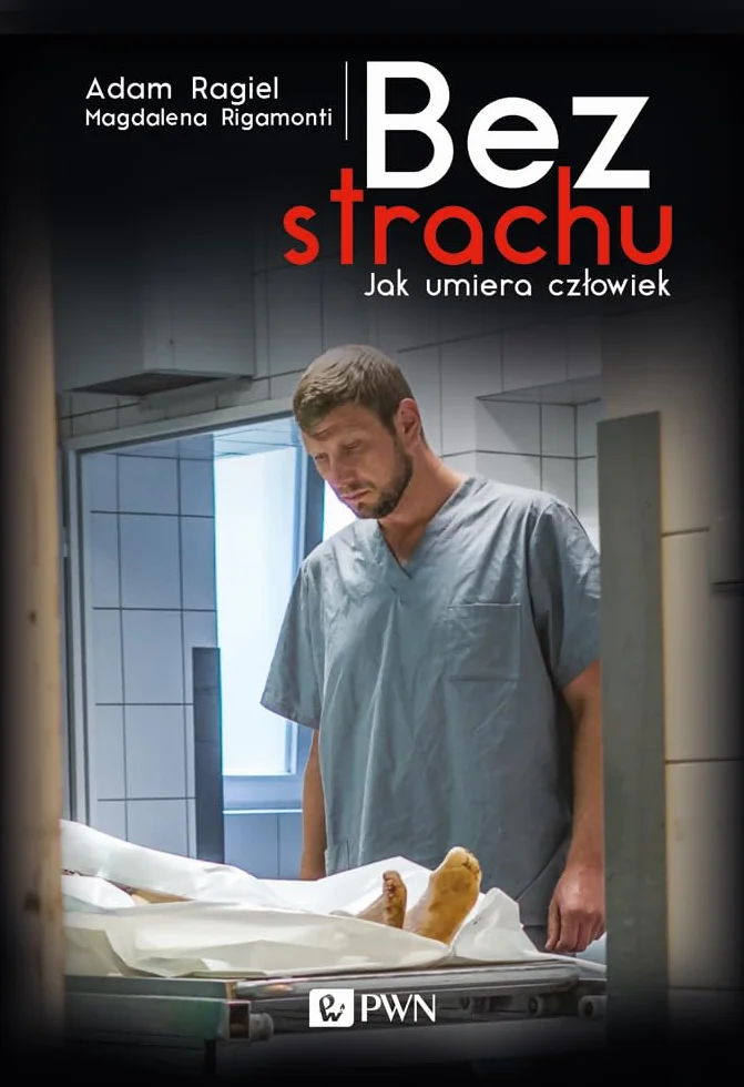 Bez strach. Jak umiera człowiek