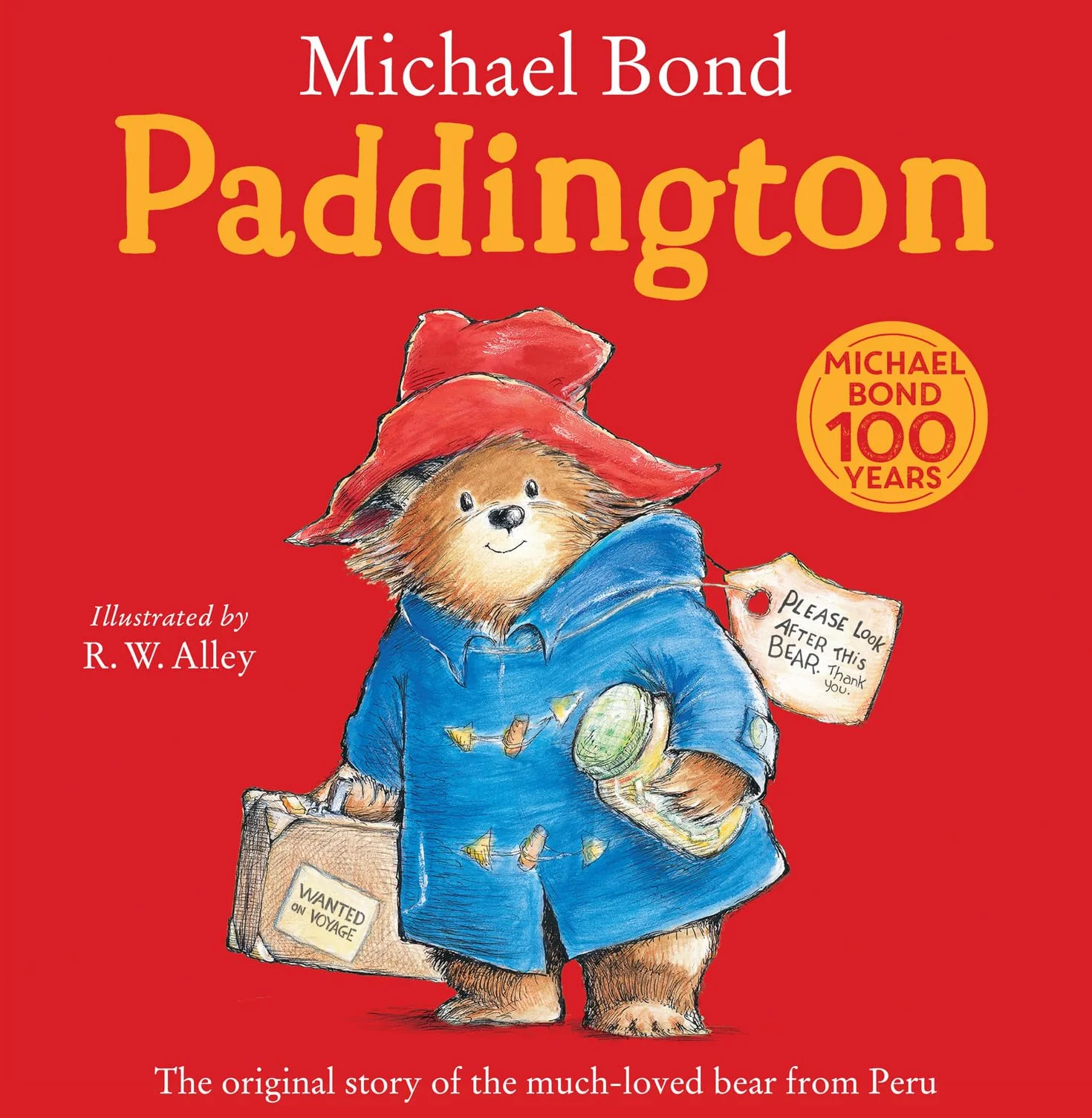 Paddington: The original story of the much-loved bear from Peru.