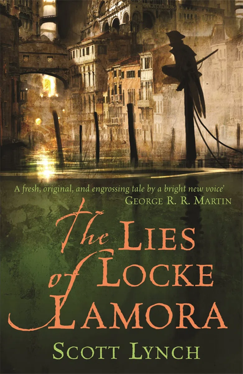 Lies of Locke Lamora: The deviously twisty fantasy adventure you will not want to put down