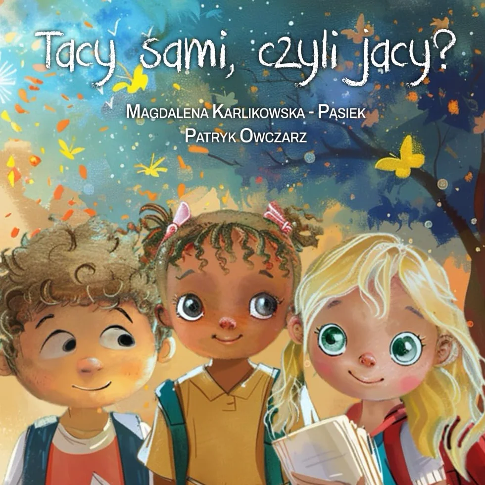 Tacy sami, czyli jacy?