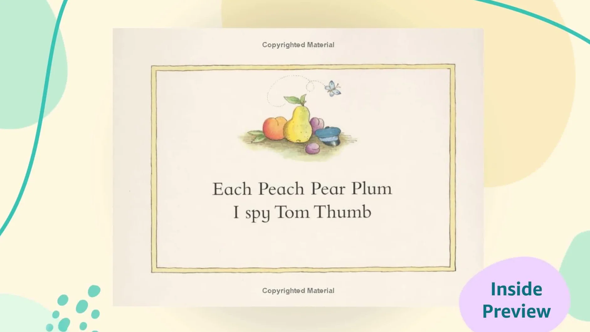 Each Peach Pear Plum: The classic 'I spy' picture book