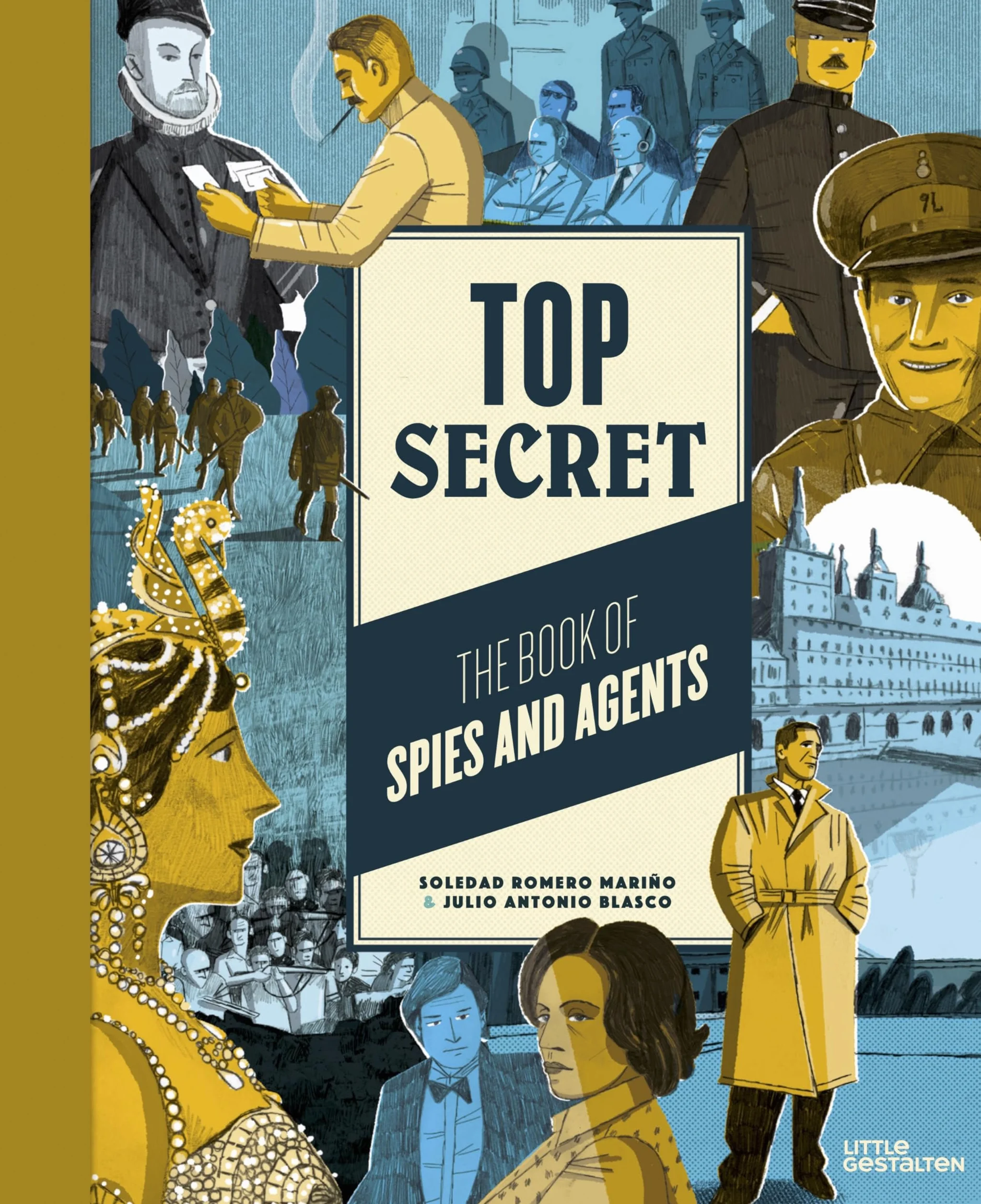 Top Secret: The Book of Spies and Agents