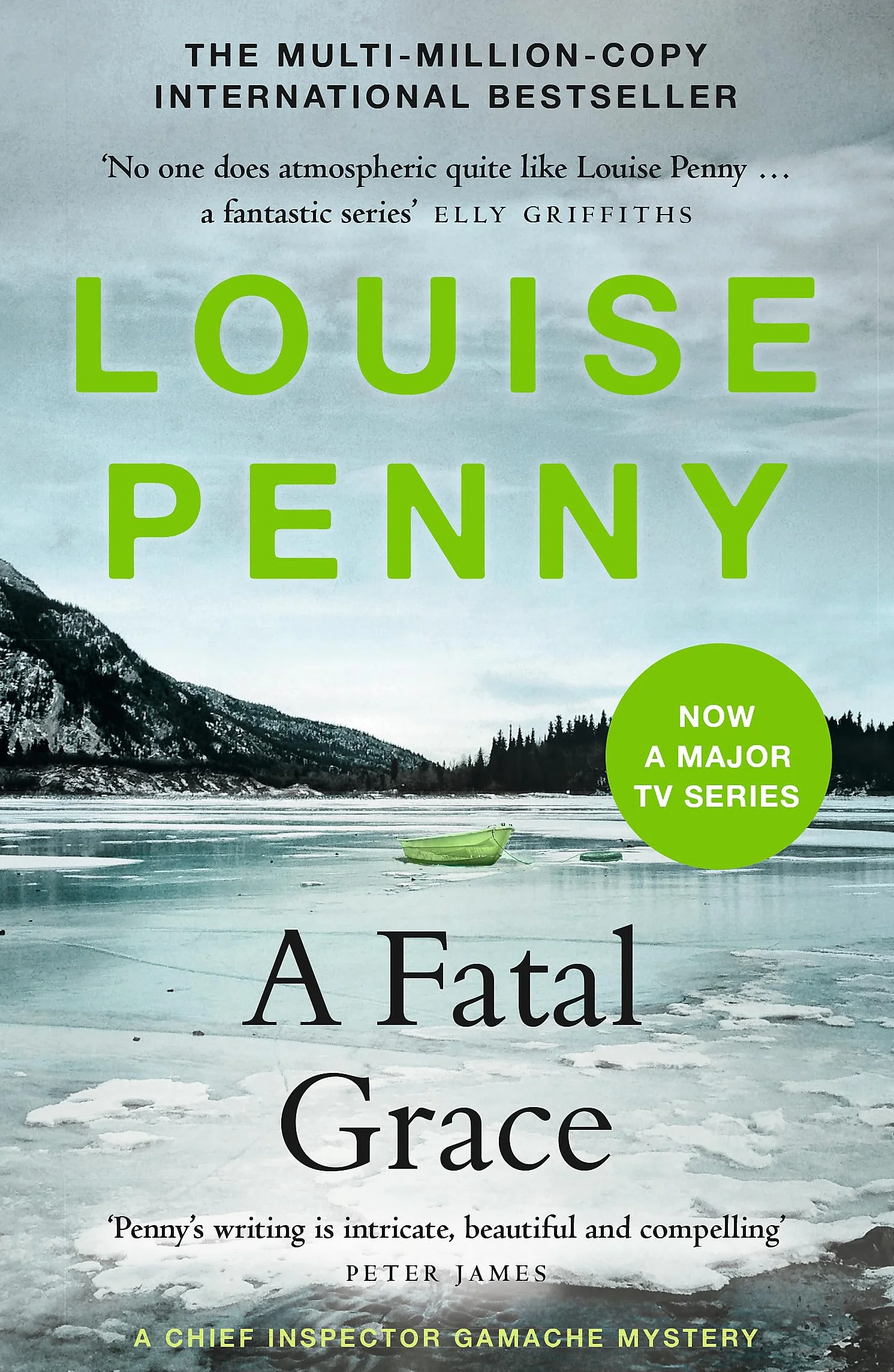 A Fatal Grace: (A Chief Inspector Gamache Mystery Book 2)