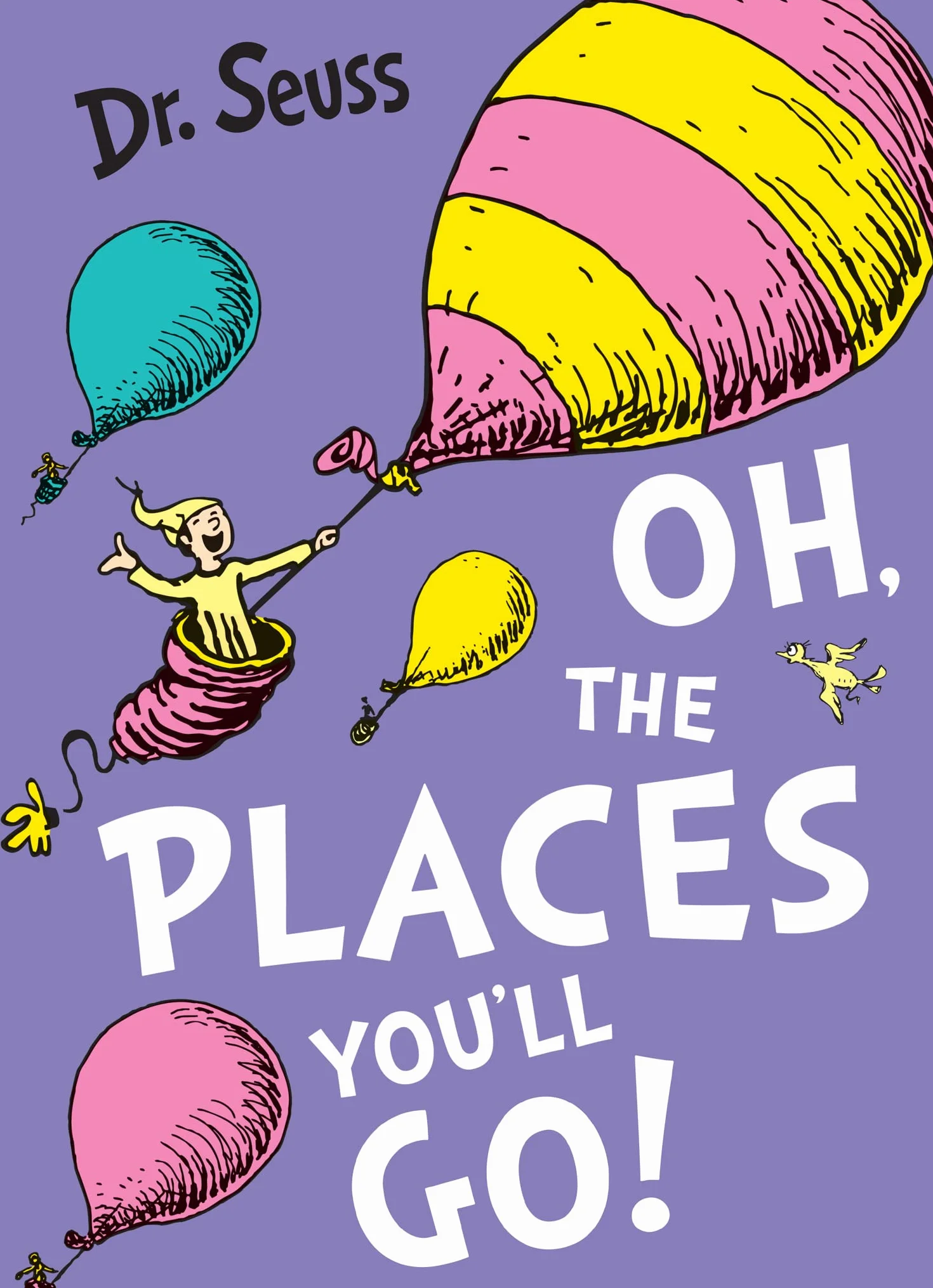 Oh, The Places You'll Go!: A classic illustrated tale for kids aged 3-7 from bestselling author Dr. Seuss