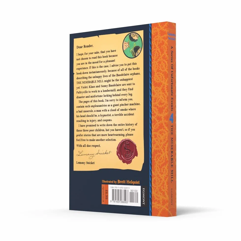 The Miserable Mill: Lemony Snicket's classic children's mystery tale: 4