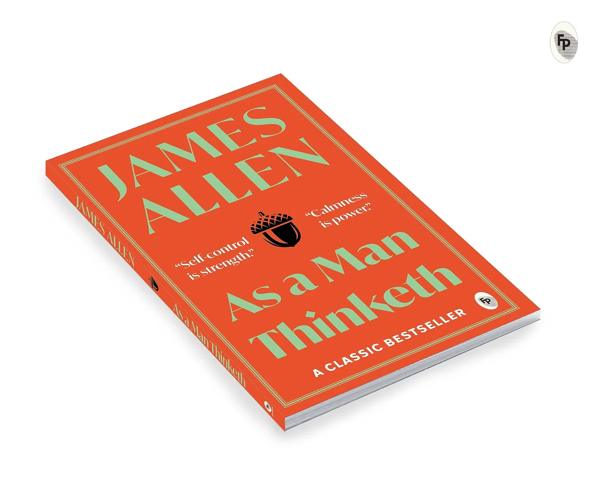 As a Man Thinketh: A Masterpiece on Self-Improvement | Personal Development | Positive Thinking | Self-Help | Philosophy | Inner Peace | Manifestation ... Practical Wisdom and Inspiring Reflections