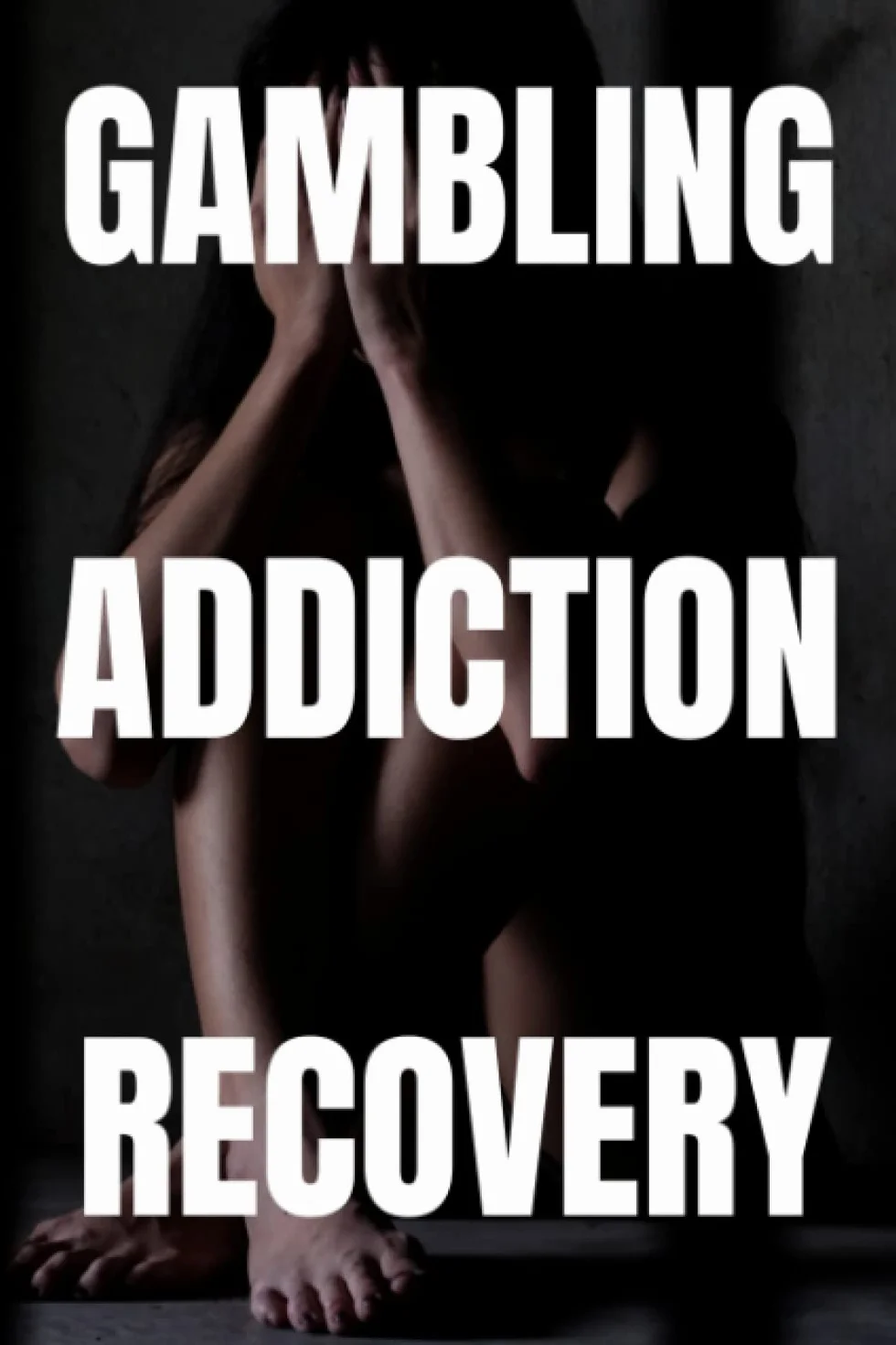 Gambling Addiction Recovery: Self help book with practical advice and success stories Paperback 6x9 inch