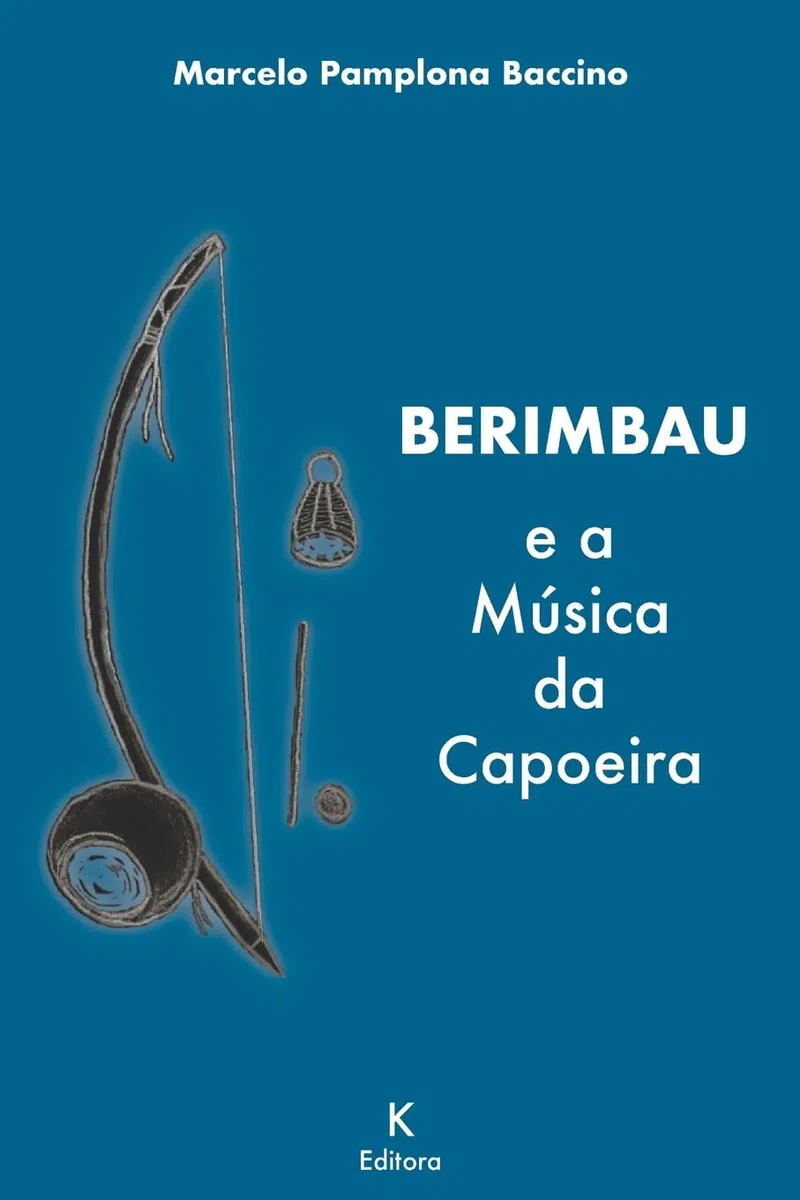 BERIMBAU e a Música da Capoeira