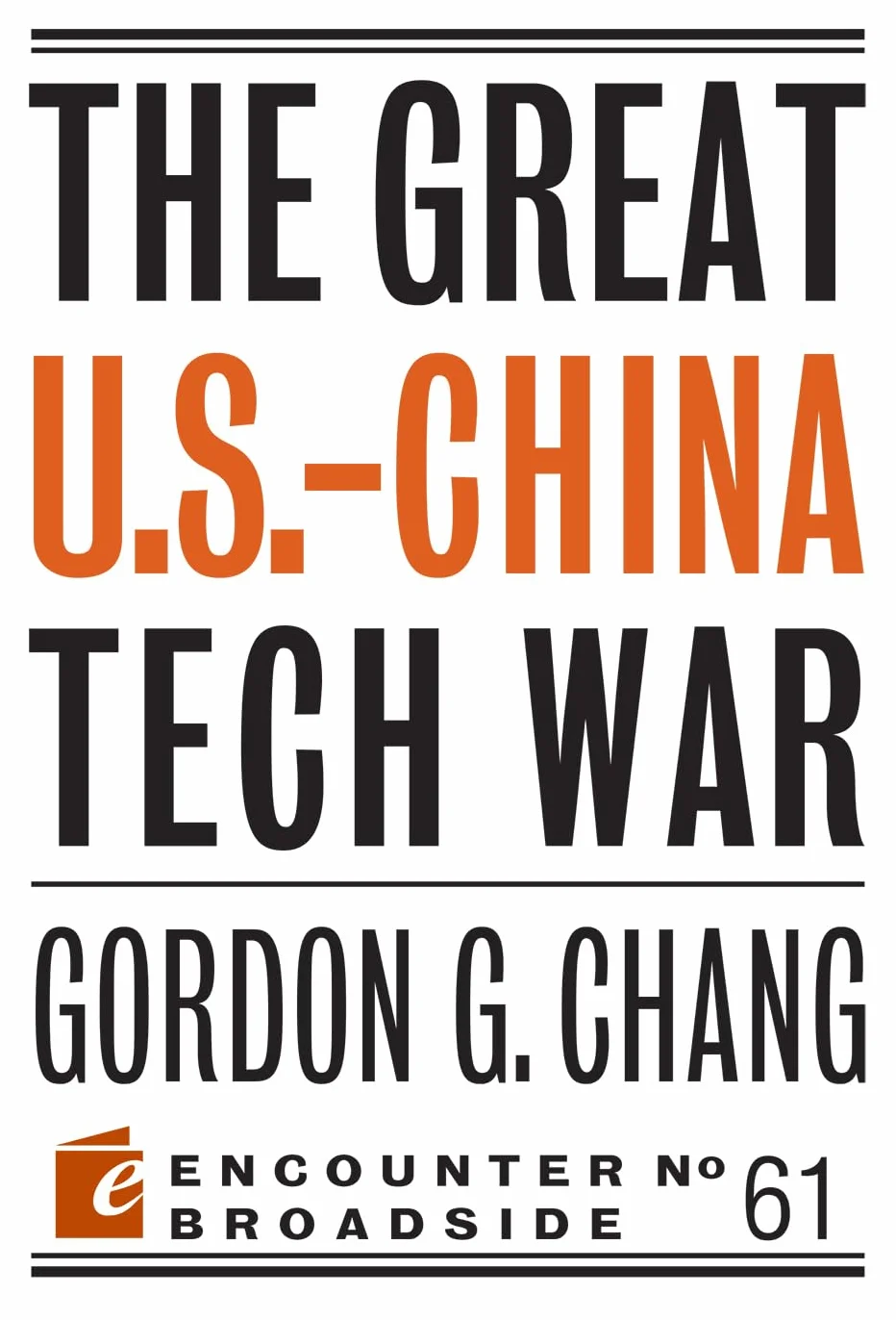 The Great U.S.-China Tech War