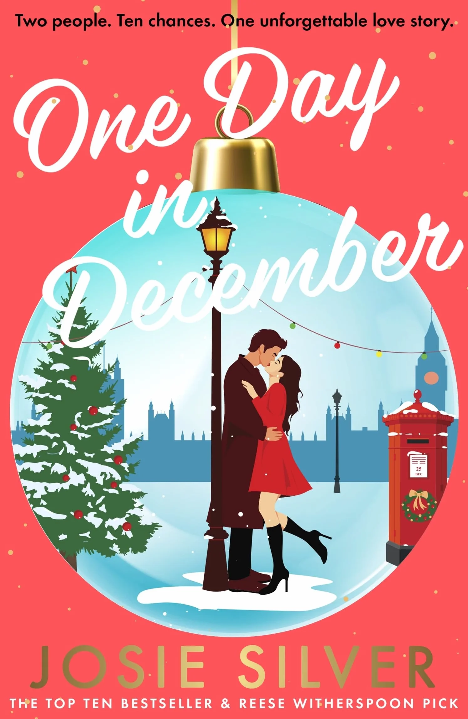 One Day in December: The uplifting, feel-good, Sunday Times bestselling Christmas romance you need this festive season