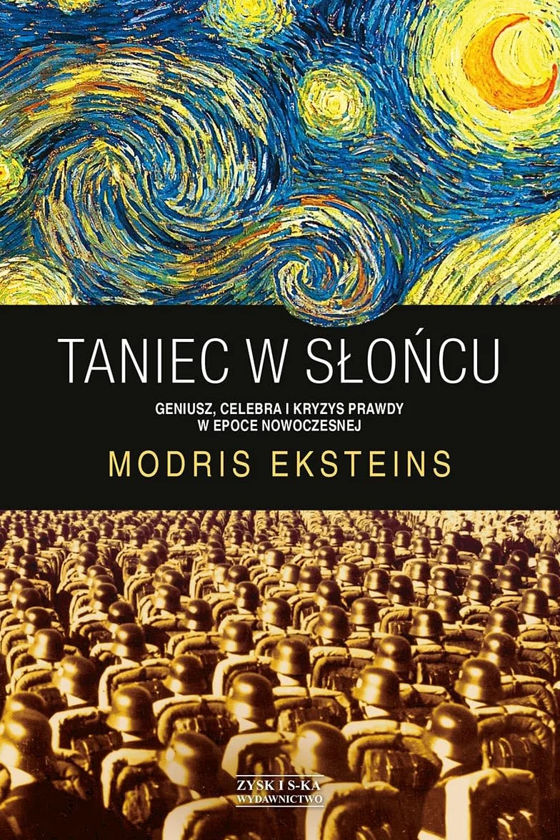 TANIEC W SŁOŃCU: Geniusz, celebra i kryzys prawdy w epoce nowoczesnej