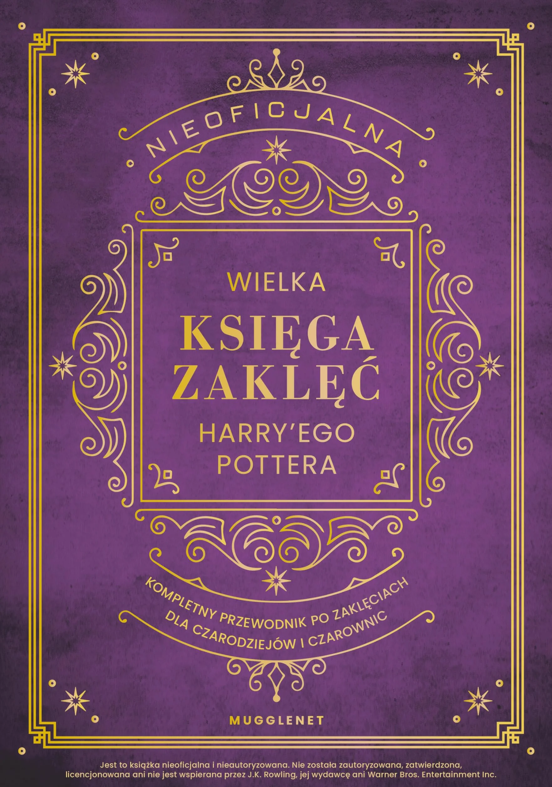 NIEOFICJALNA WIELKA KSIĘGA ZAKLĘĆ HARRY'EGO POTTER