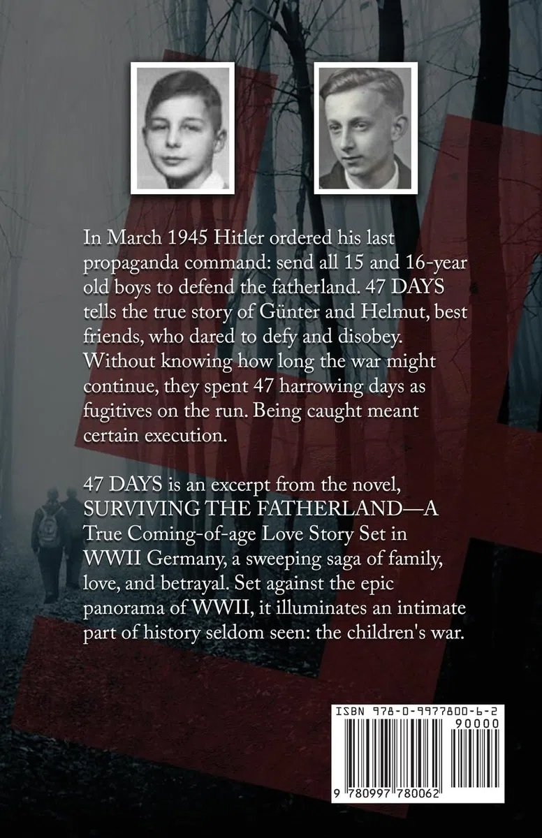47 Days: The True Story of Two Teen Boys Defying Hitler's Reich