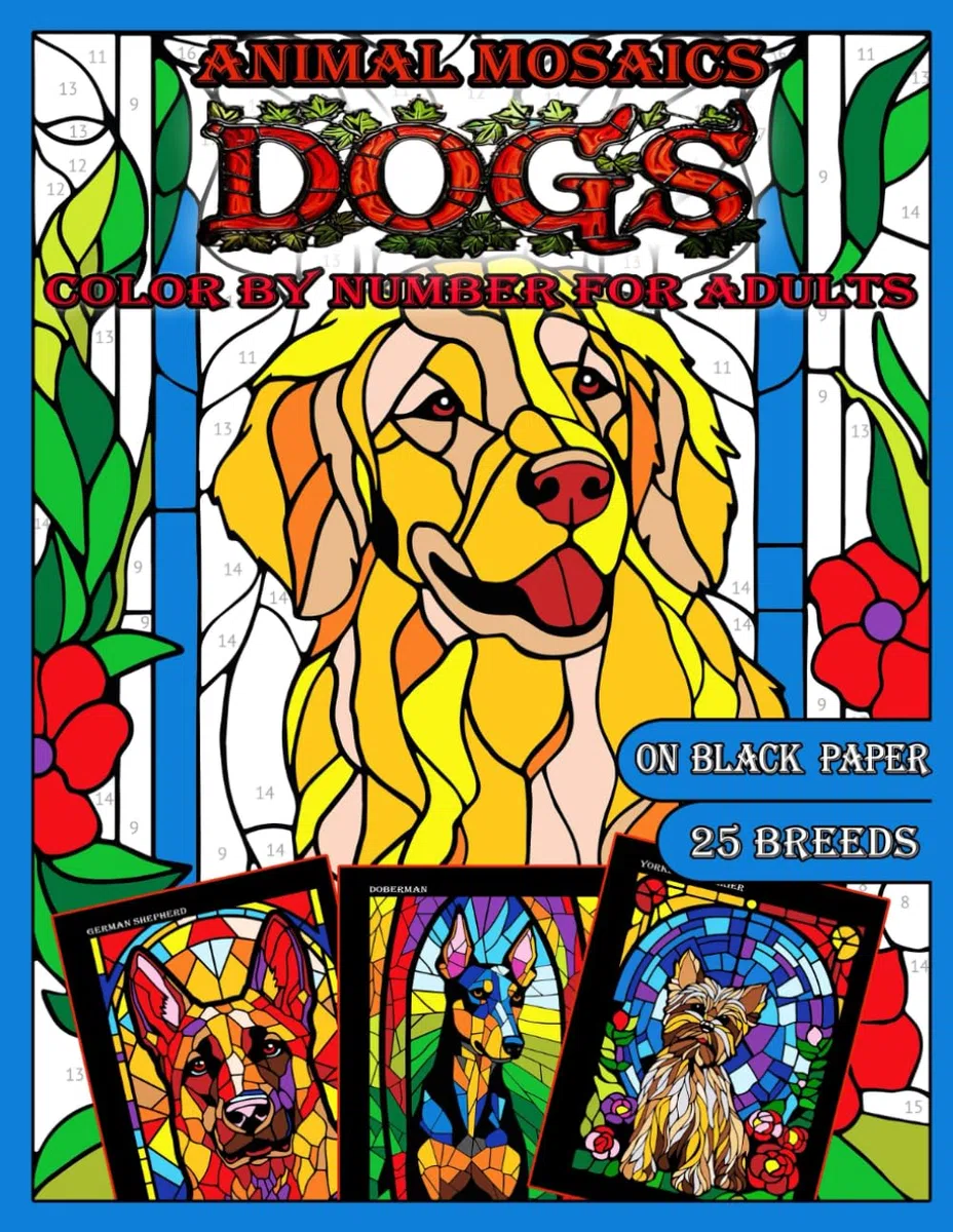 Mosaic Animals: Dogs: Color by Number for Adults: Stained Glass Activity Coloring Pages with Dazzling Dogs, Color Quest on Black Paper, Puzzle ... and Stress Relief |Black Background|: 2