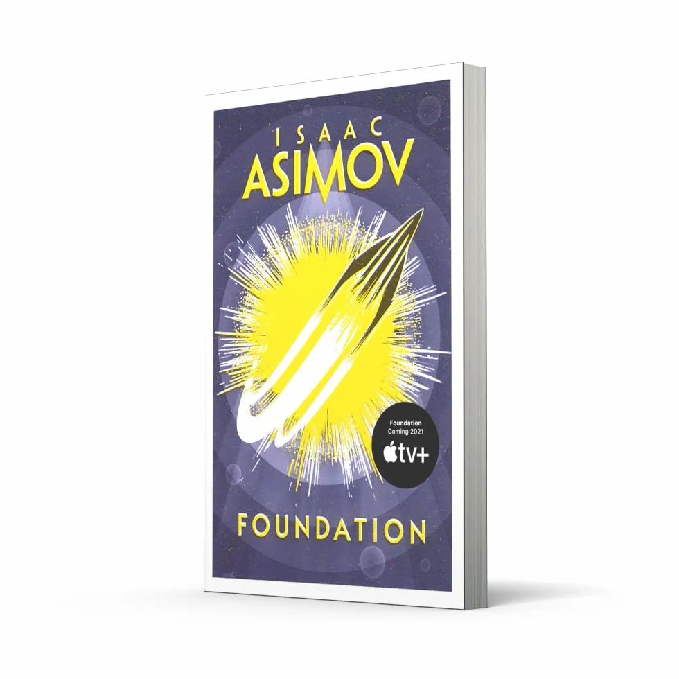 Foundation: The greatest science fiction series of all time, now a major series from Apple TV+: Book 1