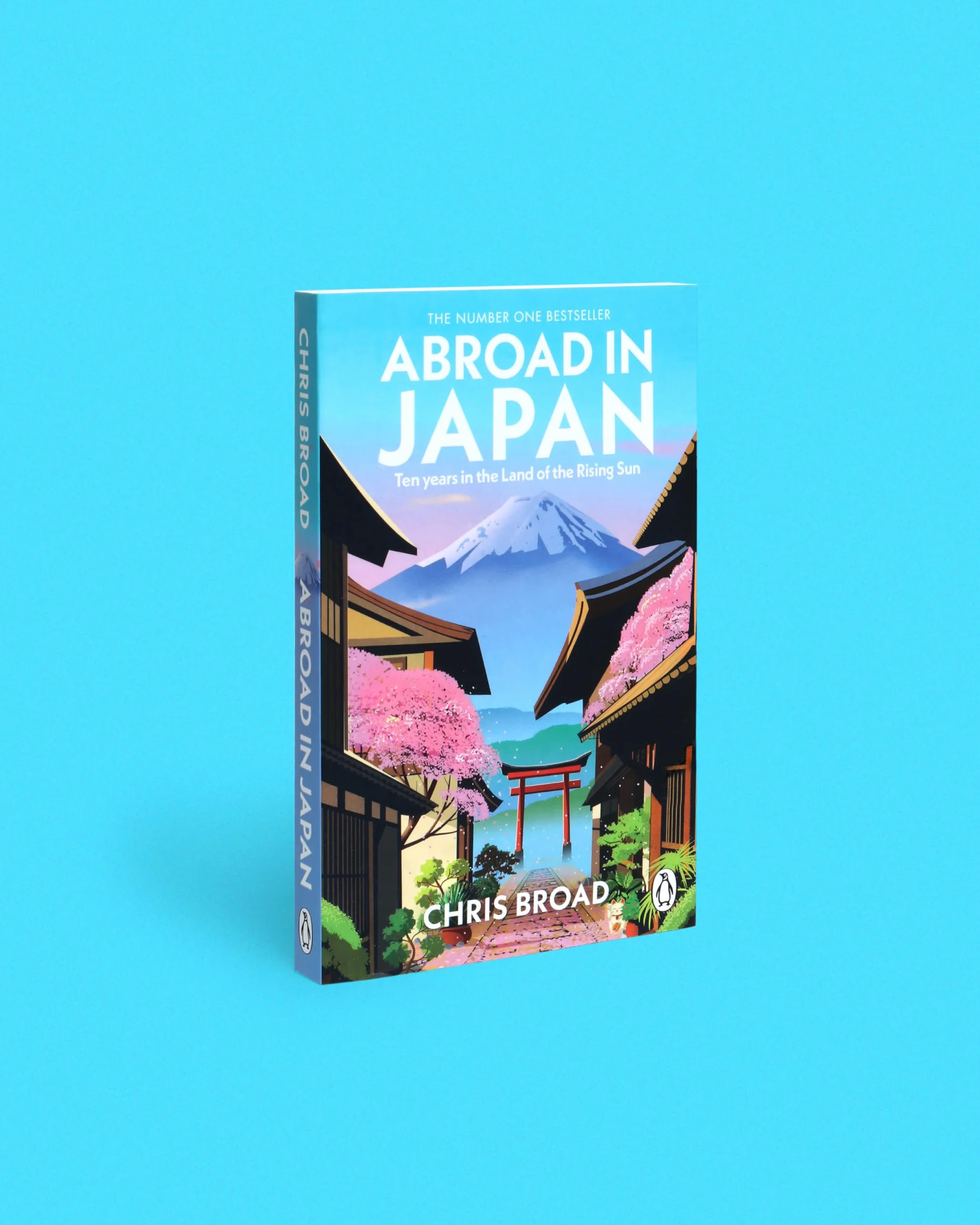 Abroad in Japan: The hilarious, Sunday Times bestselling memoir of life, travel, and adventure in the Land of the Rising Sun