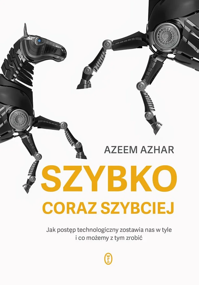 SZYBKO, CORAZ SZYBCIEJ: Jak postęp technologiczny zostawia nas w tyle i co możemy z tym zrobić