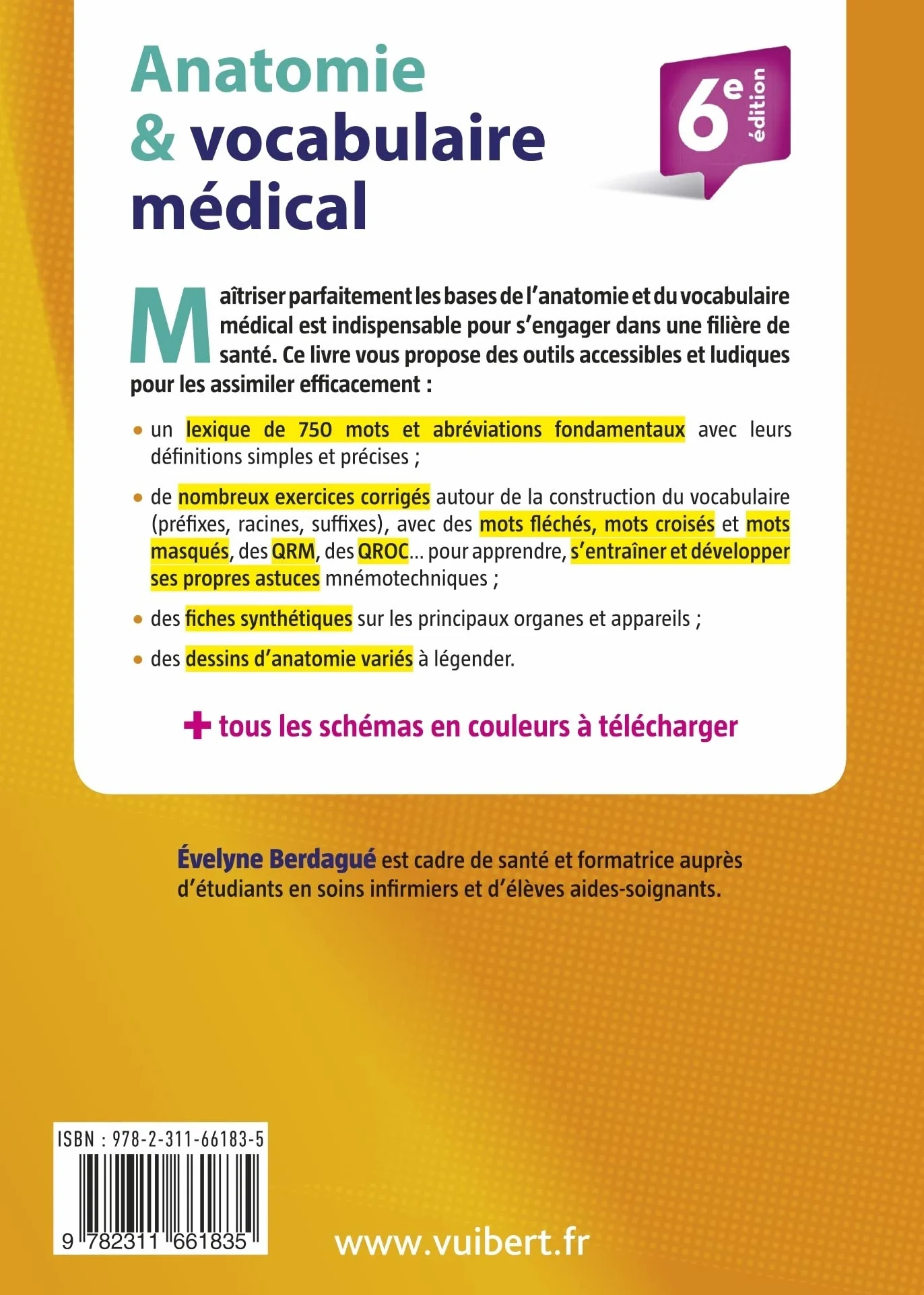 Anatomie & vocabulaire médical: Schémas - Lexique - Exercices 2021