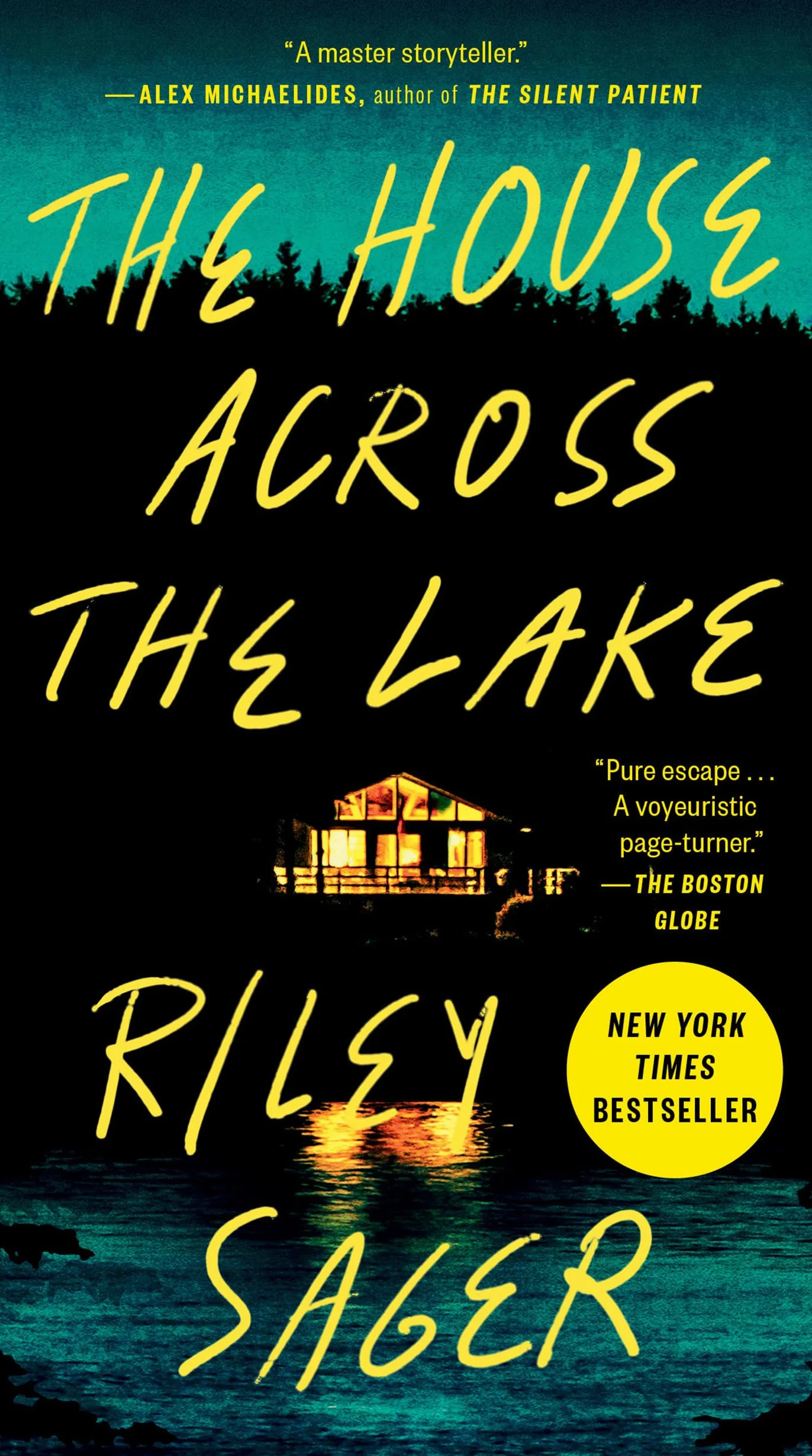 The House Across the Lake: A Novel