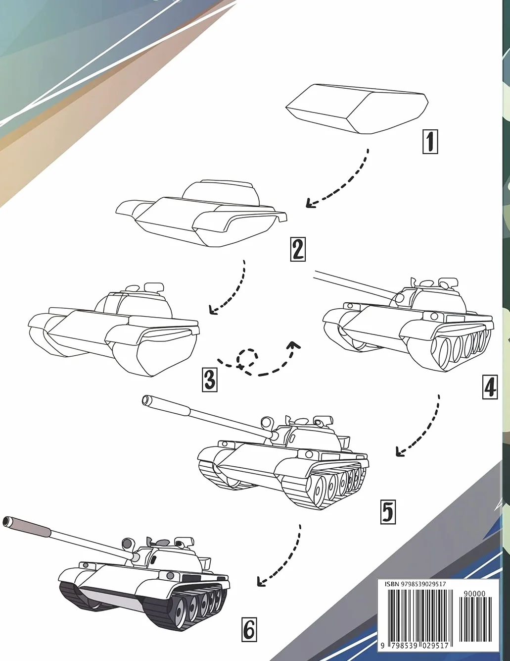 How to Draw Military Tanks 06: Awesome Educational Book to Learn Drawing Step by Step For Beginners!: Learn to draw Military Tanks for kids & adults | ... tanks Christmas and back to school gif: 6