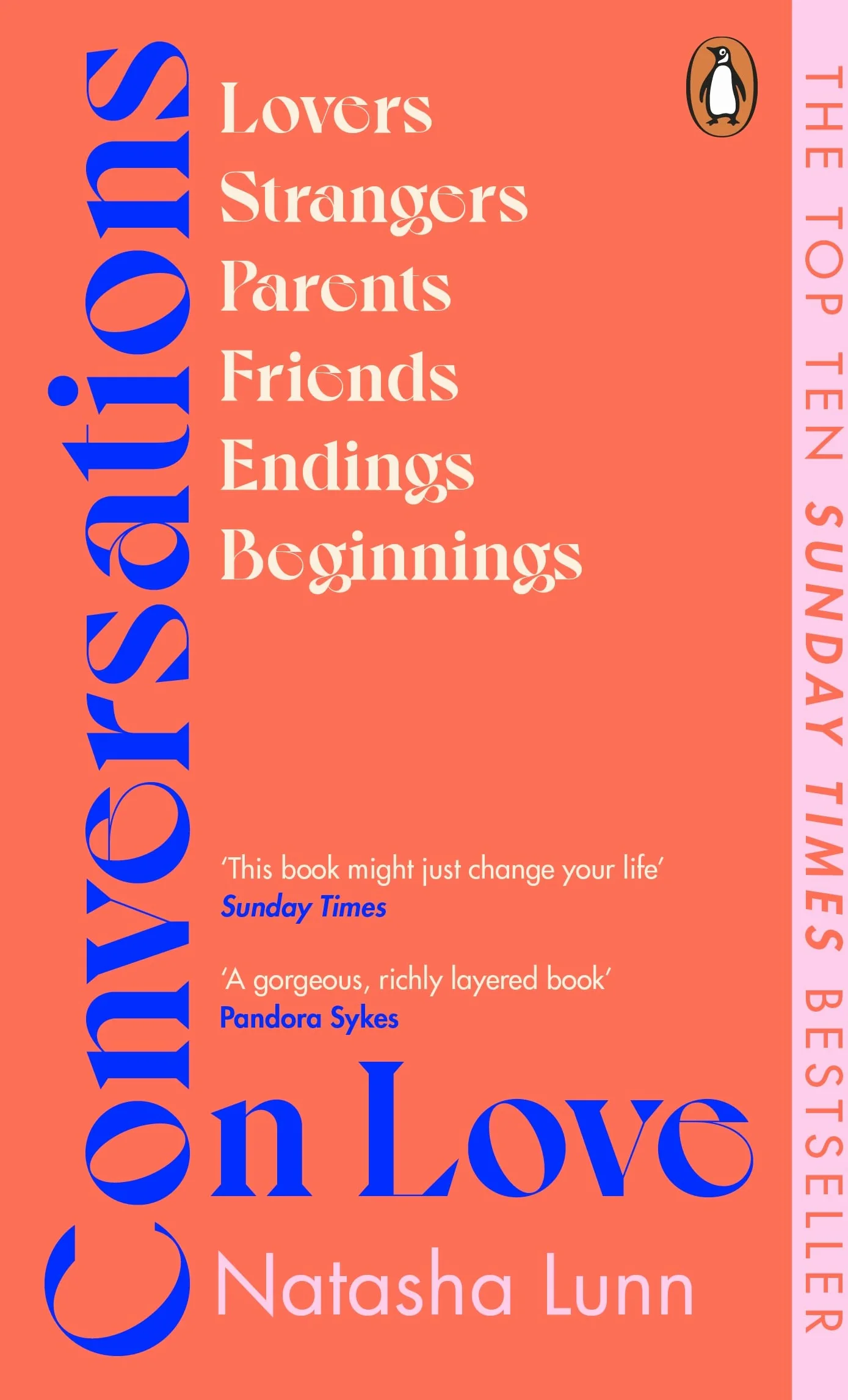 Conversations on Love: The Sunday Times bestseller exploring relationships, friendship, parenthood and grief, featuring Dolly Alderton, Alain de Botton and more