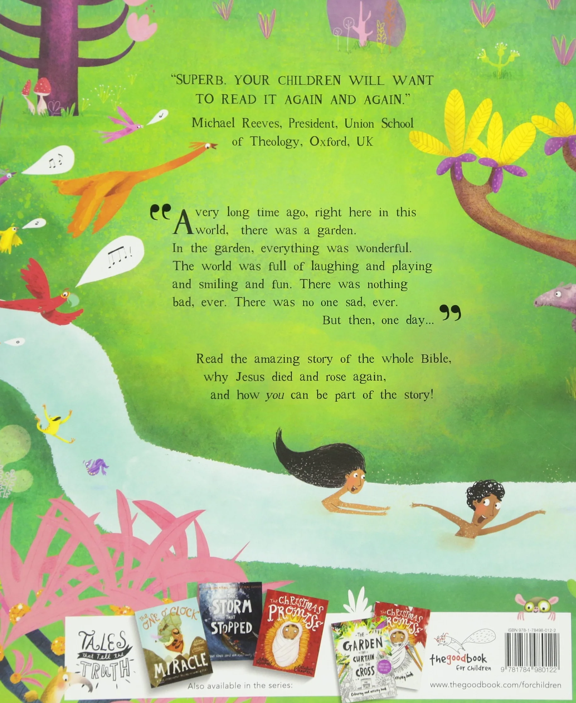 The Garden, the Curtain and the Cross Storybook: The True Story of Why Jesus Died and Rose Again