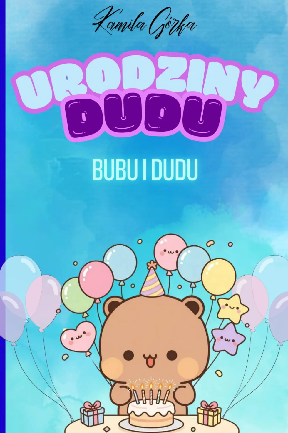 Urodziny Dudu, Bubu in Dudu: siążeczka urodzinowa