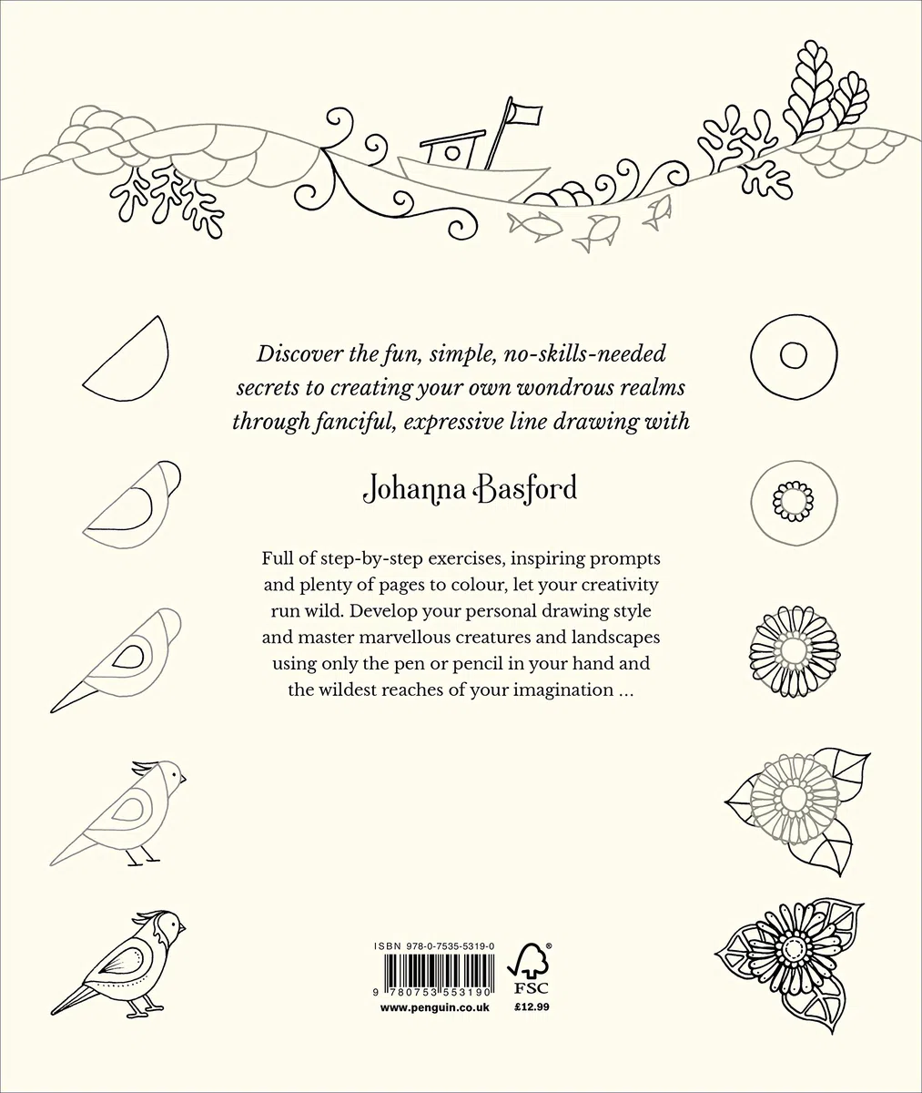 How to Draw Inky Wonderlands: Create and Colour Your Own Magical Adventure