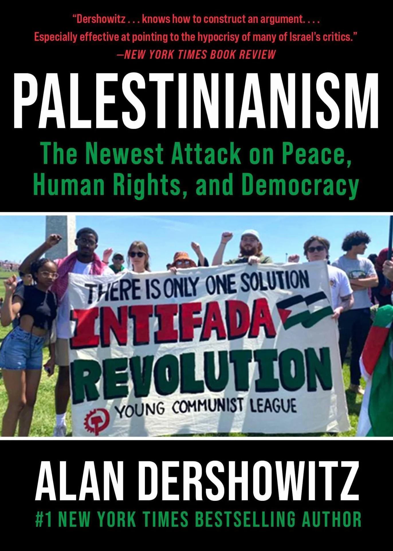 Palestinianism: The Newest Attack on Peace, Human Rights, and Democracy